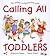 Calling All Toddlers