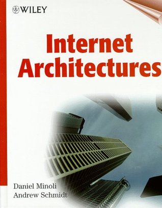 Internet Architectures (Hardcover)