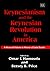 Keynesianism and the Keynesian Revolution in America by Omar F. Hamouda