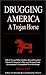 Drugging America by Rodney Stich