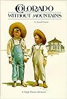 Colorado Without Mountains: A High Plains Memoir