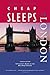 Cheap Sleeps in London '00 Ed by Sandra Gustafson