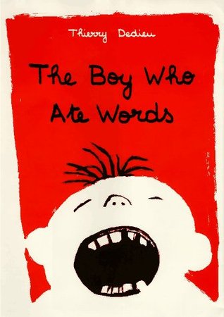 The Boy Who Ate Words (Hardcover)