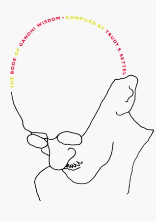 The Book of Gandhi Wisdom (Paperback)