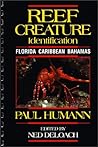 Reef Creature Identification: Florida Caribbean Bahamas Reef Creature Identification: Florida Caribbean Bahamas