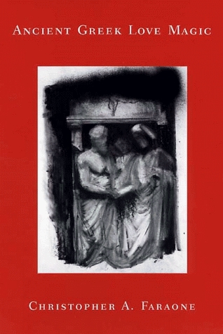 Ancient Greek Love Magic (Hardcover)