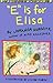 E Is for Elisa (Young Puffin)
