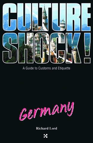 Culture Shock! Germany (Culture Shock! Guides)