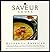 Saveur Cooks Authentic American by Saveur Magazine