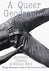 A Queer Geography: Journeys Toward a Sexual Self