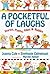 A Pocketful of Laughs