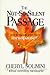 The Not-So-Silent Passage by Cheryl Solimini
