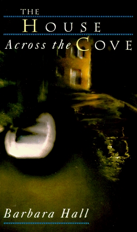 The House Across the Cove (Mass Market Paperback)