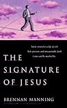 The Signature of Jesus by Brennan Manning