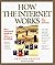 How the Internet Works (How It Works Series)