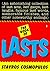 The Book of Lasts: An Astonishing Collection of Last Acts...and Other Noteworthy Endings