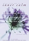 Little Box of Inner Calm: Everything You Need for a Journey Toward Spiritual Awareness and Finding Your Inner-Life : Incense Cones, Bell, Glass Beads, Printed Prayer & Mandala