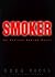 Smoker (Atticus Kodiak, #3)