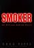 Smoker (Atticus Kodiak, #3)