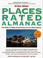 Places Rated Almanac The Classic Guide For Finding Your