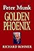 Golden Phoenix: The Biography of Peter Munk