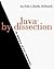 Java by Dissection: The Essentials of Java Programming
