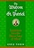 The Wisdom of St. Patrick by Greg Tobin