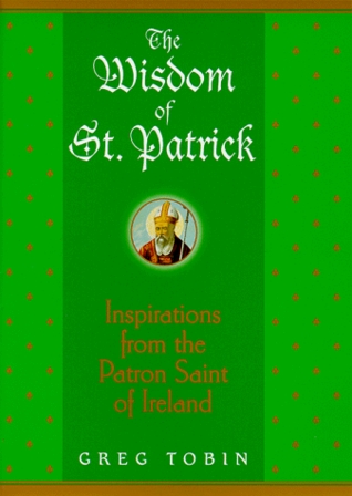 The Wisdom of St. Patrick (Hardcover)