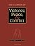 Encyclopedia of Violence, Peace, and Conflict