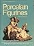Porcelain Figurines (Golden Highlights Library)