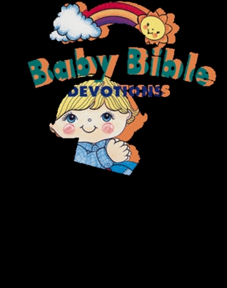 Baby Bible Devotions (Board Book)