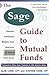 Sage Guide to Mutual Funds by Stephen Cohn