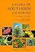 A Flora of Southern California