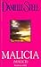 Malicia by Danielle Steel