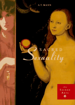 Sacred Sexuality (SACRED ARTS)