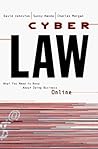 Cyberlaw: What You Need to Know About Doing Business Online