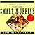 Smart Muffins by Jane Kinderlehrer