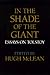 In the Shade of the Giant: Essays on Tolstoy (Volume 13) (California Slavic Studies)