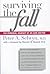 Surviving the Fall by Peter A. Selwyn