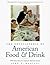 The Encyclopedia of American Food and Drink by John F. Mariani The Encyclopedia of American Food and Drink by John F. Mariani
