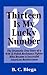 Thirteen is My Lucky Number: The Dramatic True Story of a Polish Resistance Fighter