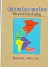 Origin and Evolution of Earth: Principles of Historical Geology Origin and Evolution of Earth: Principles of Historical Geology
