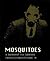 Mosquitoes: A Handbook for Survival (Pamphlet Architecture, 14)