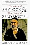 Birth of Shylock & the Death of Zero Mostel by Arnold Wesker
