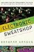 The Electronic Sweatshop: H...