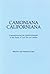 Camoniana Californiana: Commemorating the Quadricentennial of the Death of Luís Vaz De Camões (Publication series of the Jorge de Sena Center for Portuguese Studies)