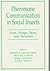 Pheromone Communication In Social Insects by Robert K. Vander Meer