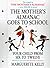 The Mother's Almanac Goes to School by Marguerite Kelly