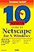 10 Minute Guide to Netscape...
