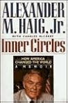 Inner Circles: How America Changed the World : A Memoir